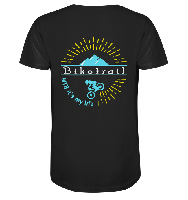 MTB is my life - Organic Shirt - Outdoorherz