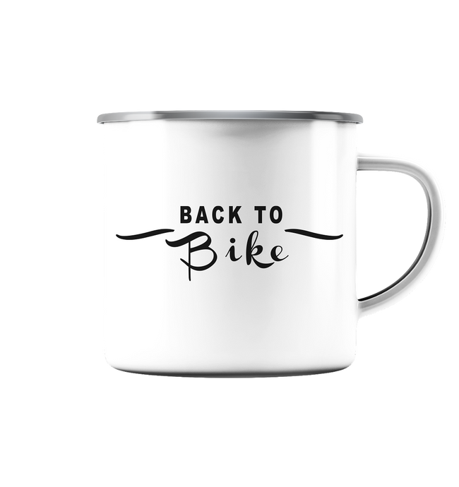 Back to BIKE - Emaille Tasse - Outdoorherz