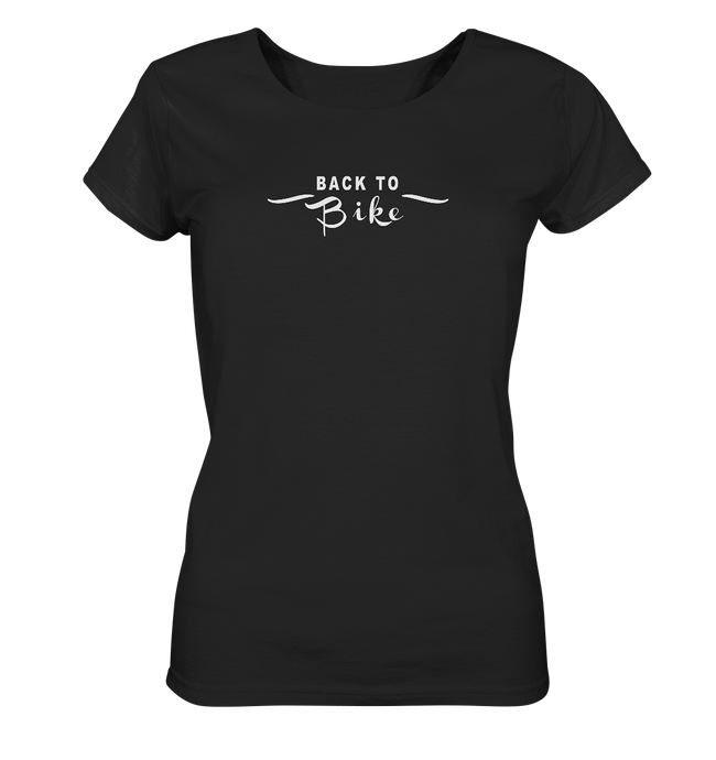 BACK TO BIKE SCHWARZ - Ladies Organic Shirt - Outdoorherz