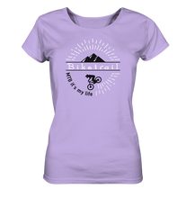 Lade das Bild in den Galerie-Viewer, MTB it´s my life - Ladies Organic Shirt - Outdoorherz
