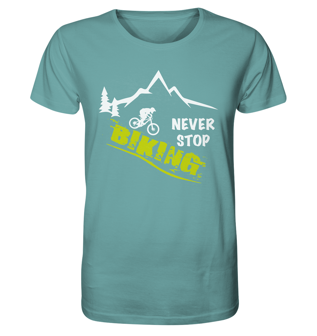 Never Stop - Organic Shirt - Outdoorherz